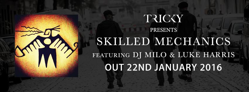 Tricky presents Skilled Mechanics απόψε στο Fuzz Live Music Club