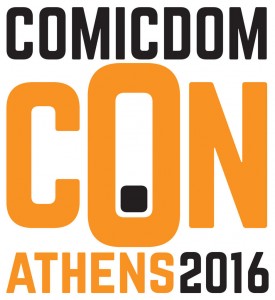 Comicdom Con Athens 2016 –  Δράσεις και street events στο διεθνές φεστιβάλ comics στην Ελλάδα