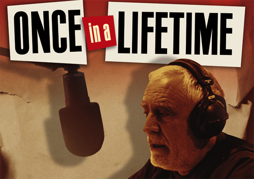 DOC ON ΕΡΤ – “ONCE IN A LIFETIME”