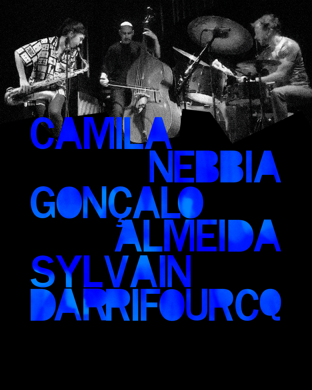 Camila Nebbia, Gonçalo Almeida και Sylvain Darrifourcq – Το τρίο της σύγχρονης Jazz επιστρέφει στην Ελλάδα